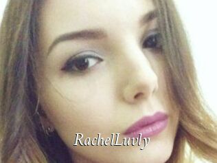 RachelLuvly