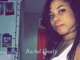 Rachel_Lovely