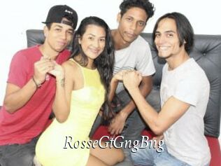 RosseGtGngBng