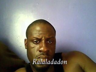 Ralaladadon