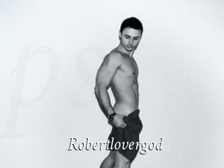 Robertlovergod