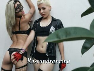 Roseandramona