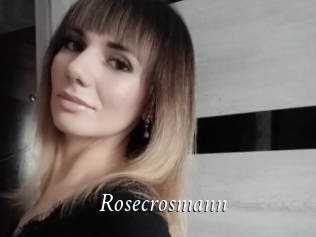 Rosecrosmann