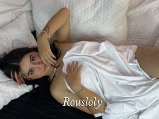 Rousloly