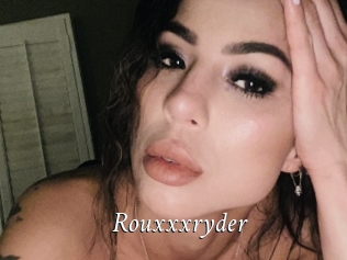 Rouxxxryder