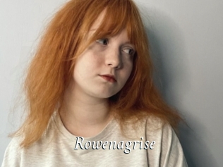 Rowenagrise