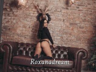 Roxanadream