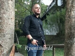 Ryanishardd