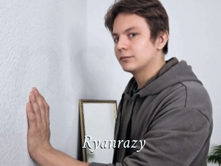 Ryanrazy