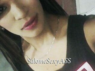 SalomeSexyASS