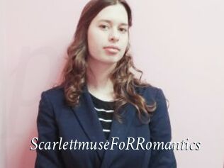 ScarlettmuseFoRRomantics