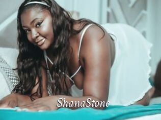 ShanaStone