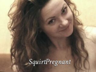 SquirtPregnant
