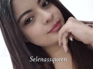 Selenassqueen