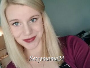 Sexymama24