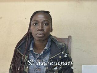 Slimdarkslender