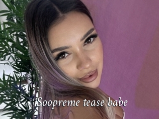 Soopreme_tease_babe