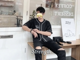 Strength