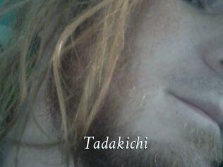 Tadakichi