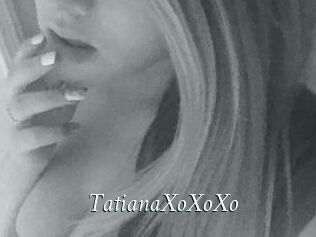 TatianaXoXoXo