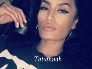 Tatiannah