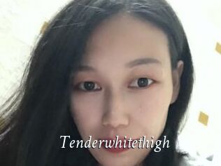 Tenderwhitethigh