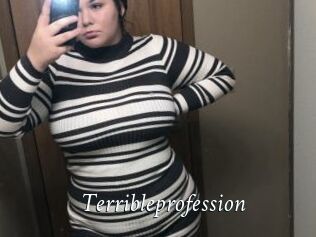 Terribleprofession
