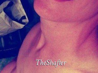 TheShafter