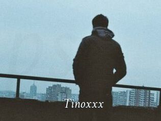 Tinoxxx