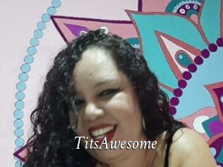 TitsAwesome