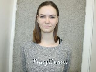 TracyDream