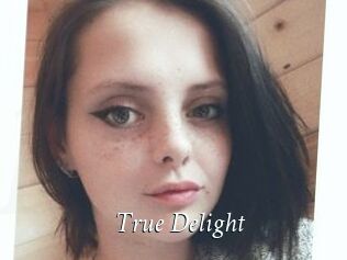 True_Delight