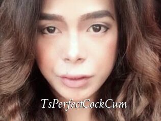TsPerfectCockCum