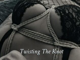 Twisting_The_Knot