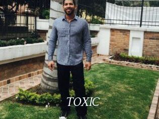 TOXIC