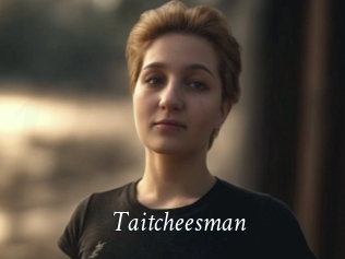 Taitcheesman