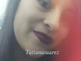 Tatianasuarez
