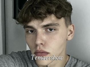 Temaershow