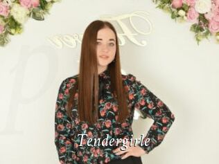 Tendergirle