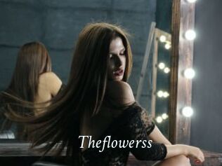 Theflowerss