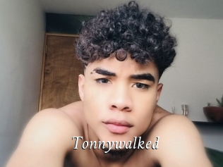 Tonnywalked