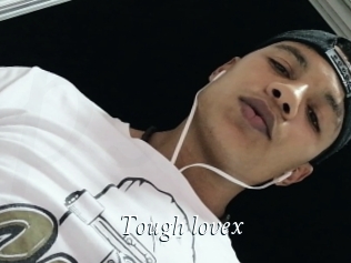 Tough_lovex