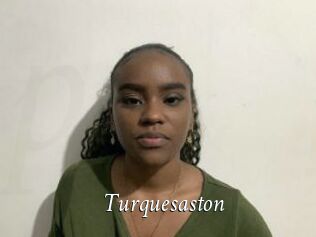 Turquesaston