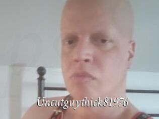Uncutguythick81976