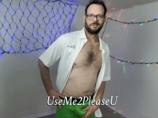 UseMe2PleaseU
