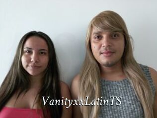 VanityxxLatinTS