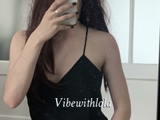 Vibewithlola
