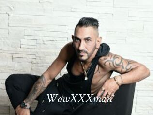 WowXXXman