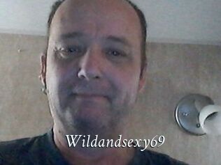 Wildandsexy69