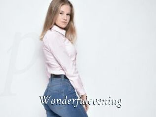 Wonderfulevening